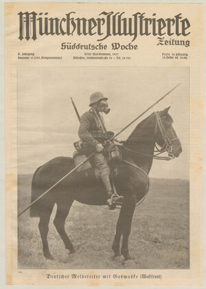 „Deutscher Meldereiter mit Gasmaske (Westfront)“, Münchner Illustrierte Zeitung, 1917, Nr. 20 (3. Mai-Nummer) © HdBG