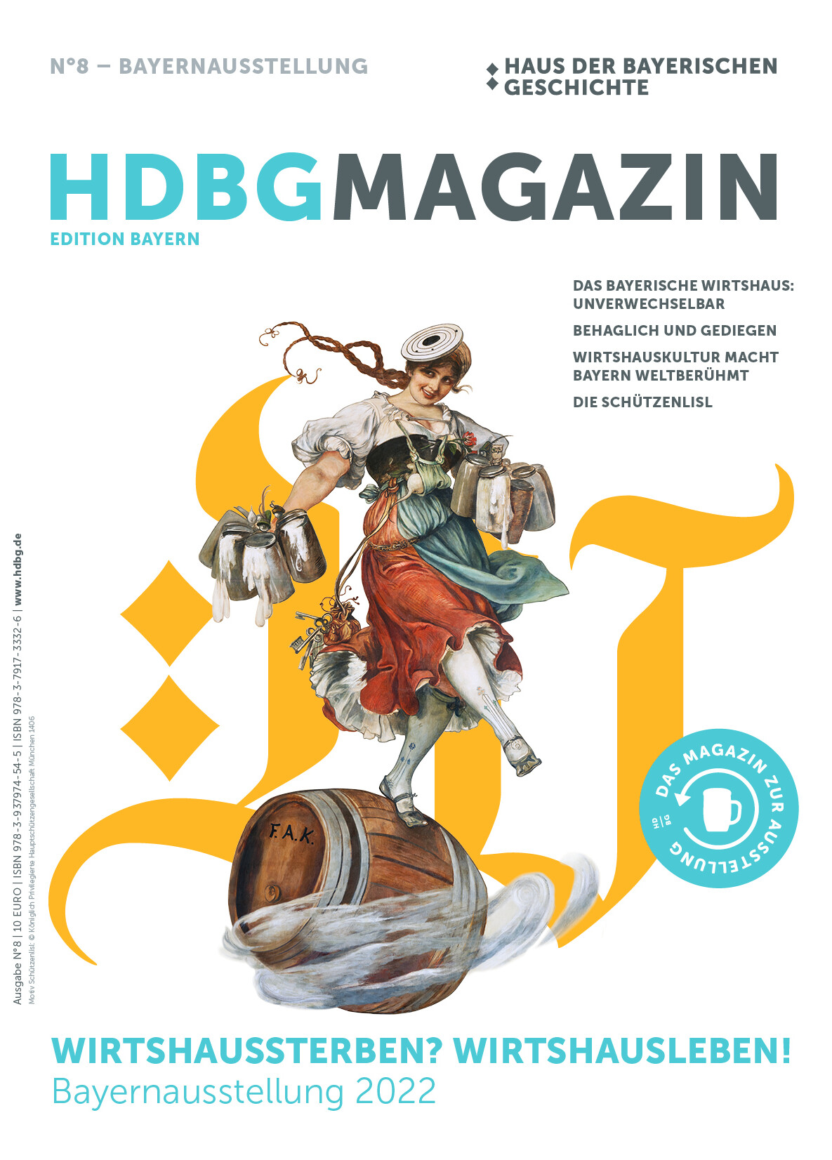 Das HdBG Magazin Nummer 8 zur Bayernausstellung "Wirtshaussterben? Wirtshausleben!"
